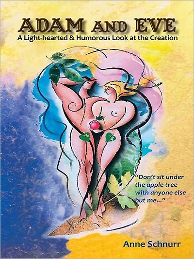 Adam and Eve: A Light-hearted & Humorous Look at the Creation