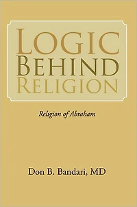 LOGIC BEHIND RELIGION: Religion of Abraham