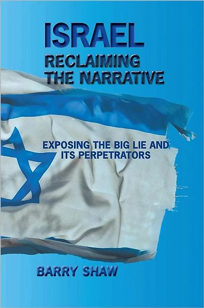 ISRAEL RECLAIMING THE NARRATIVE