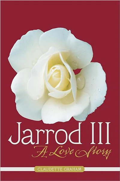 Jarrod III: A Love Story