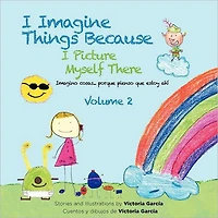 I Imagine Things Because Picture Myself There: Imagino cosas... porque pienso que estoy ah?, Volume 2
