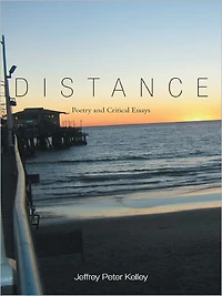 DISTANCE: Poetry and Critical Essays
