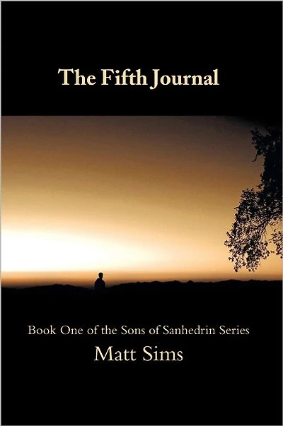 The Fifth Journal: Book One of the Sons of Sanhedrin Series