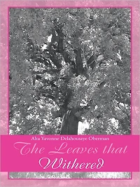 The Leaves that Withered