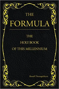 The Formula: The Holy Book of this Millennium
