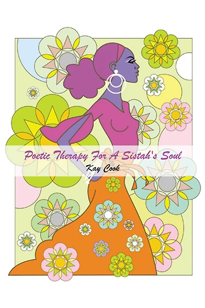 Poetic Therapy For A Sistah's Soul