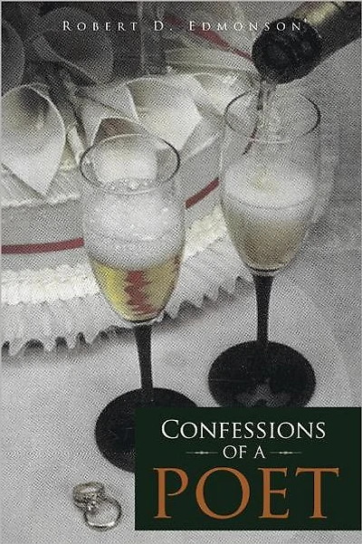 CONFESSIONS OF A POET