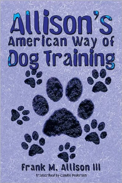 Allison's American Way of Dog Training