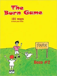 The Burn Game: 101 ways to burn your buds