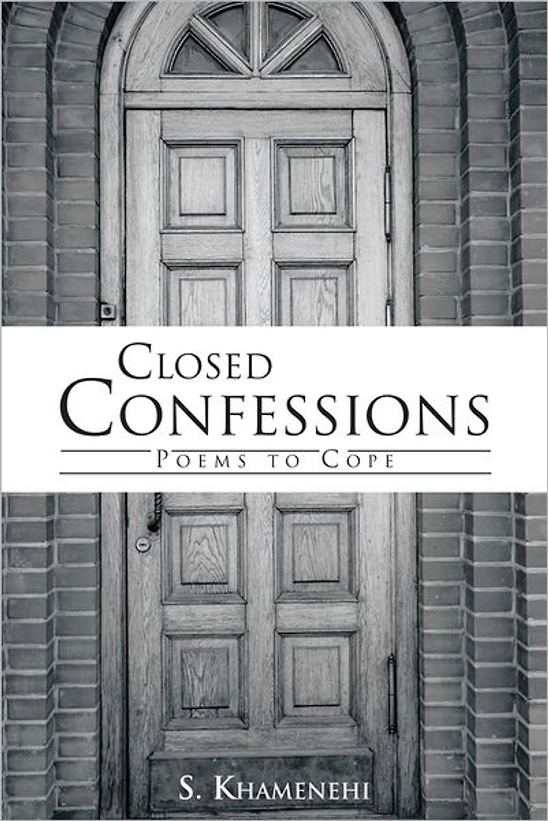 Closed Confessions: Poems to Cope