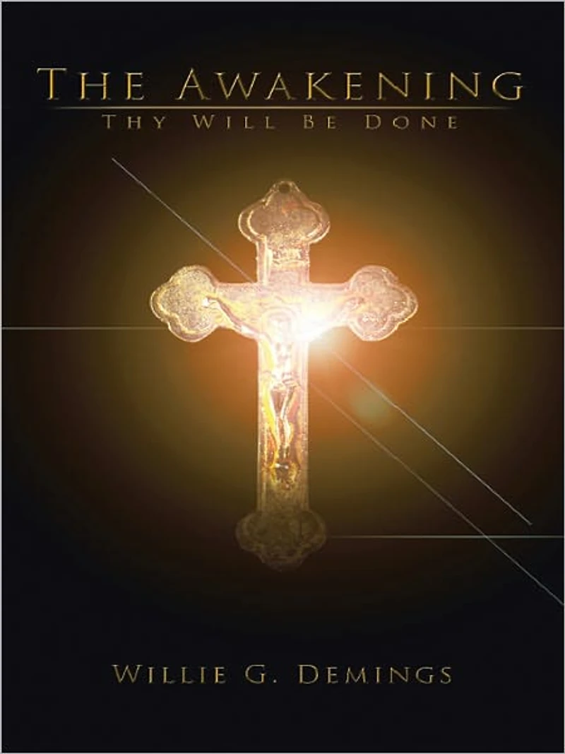 The Awakening: Thy Will Be Done