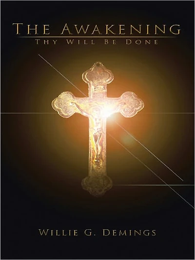 The Awakening: Thy Will Be Done