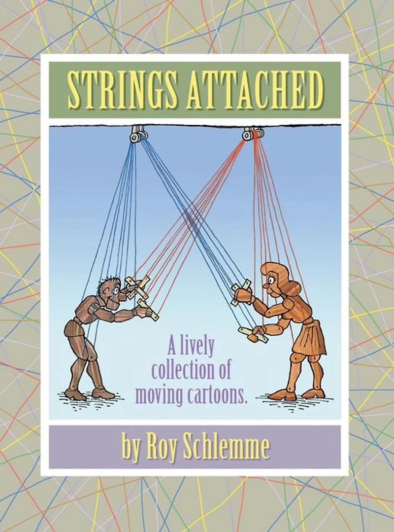 Strings Attached: A lively collection of moving cartoons