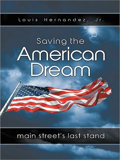 Saving the American Dream: Main Street's Last Stand