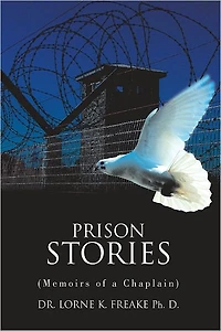 PRISON STORIES: (Memoirs of a Chaplain)