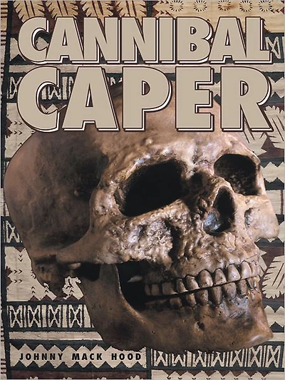 Cannibal Caper