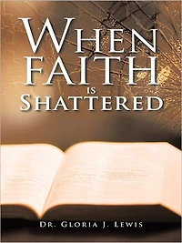 When Faith Is Shattered