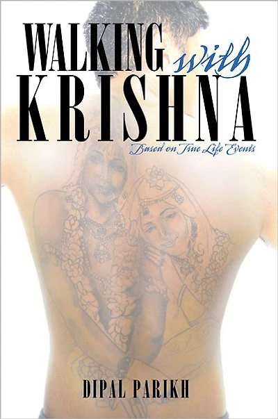 Walking With Krishna: Based on True Life Events