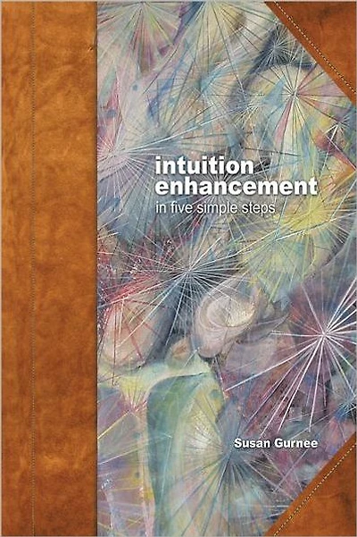 intuition enhancement: in five simple steps