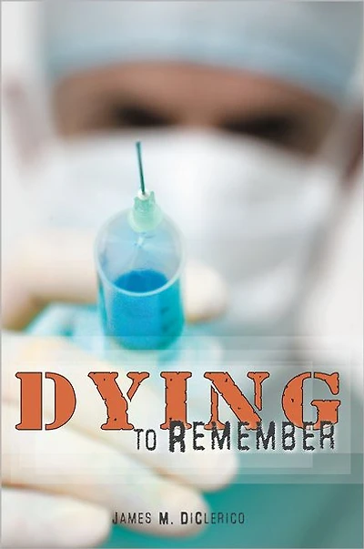 Dying to Remember