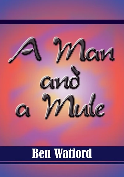 A Man and a Mule