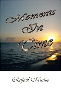 Moments In Time