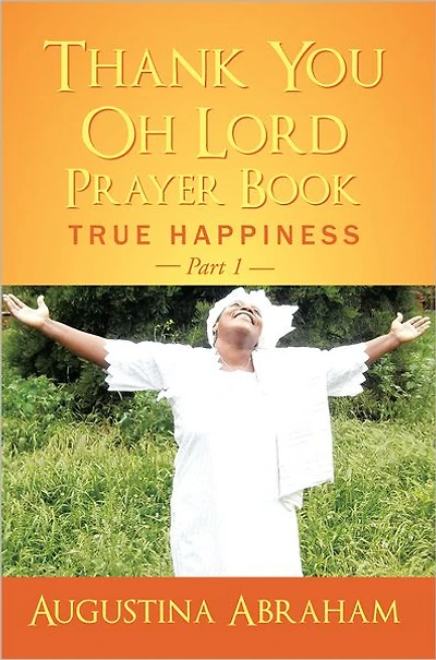 Thank You, Oh Lord - Prayer Book: True Happiness Part 1