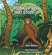 The Monkey Boy That Stood Up