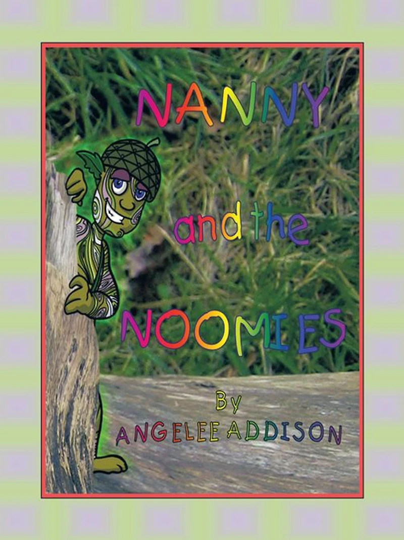 Nanny and the Noomies