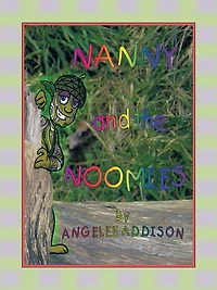 Nanny and the Noomies