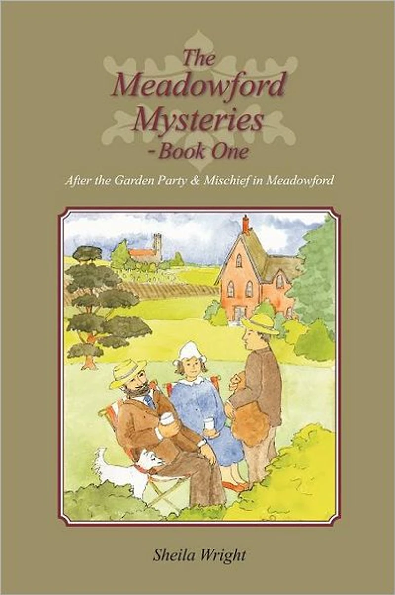 the Meadowford Mysteries - Book One: After Garden Party, & Mischief