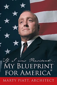 "If I was President... My Blueprint for America"