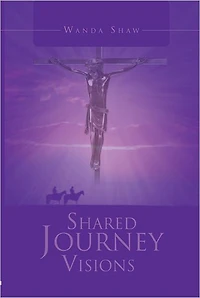 A Shared Journey Visions