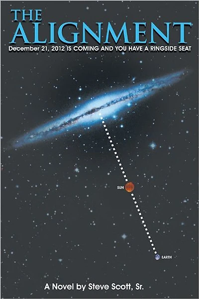 THE ALIGNMENT: December 21, 2012 IS COMING AND YOU HAVE A RINGSIDE SEAT