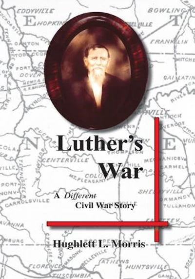 Luther's War: A Different Civil War Story