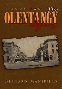 The Olentangy Legacy: Book I