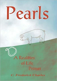 Pearls: A Realities of Life Primer
