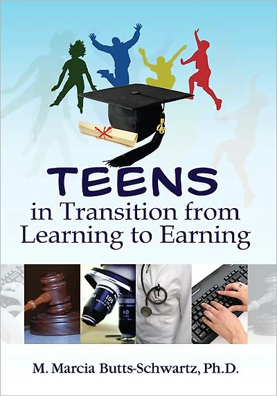 Teens in Transition from Learning to Earning