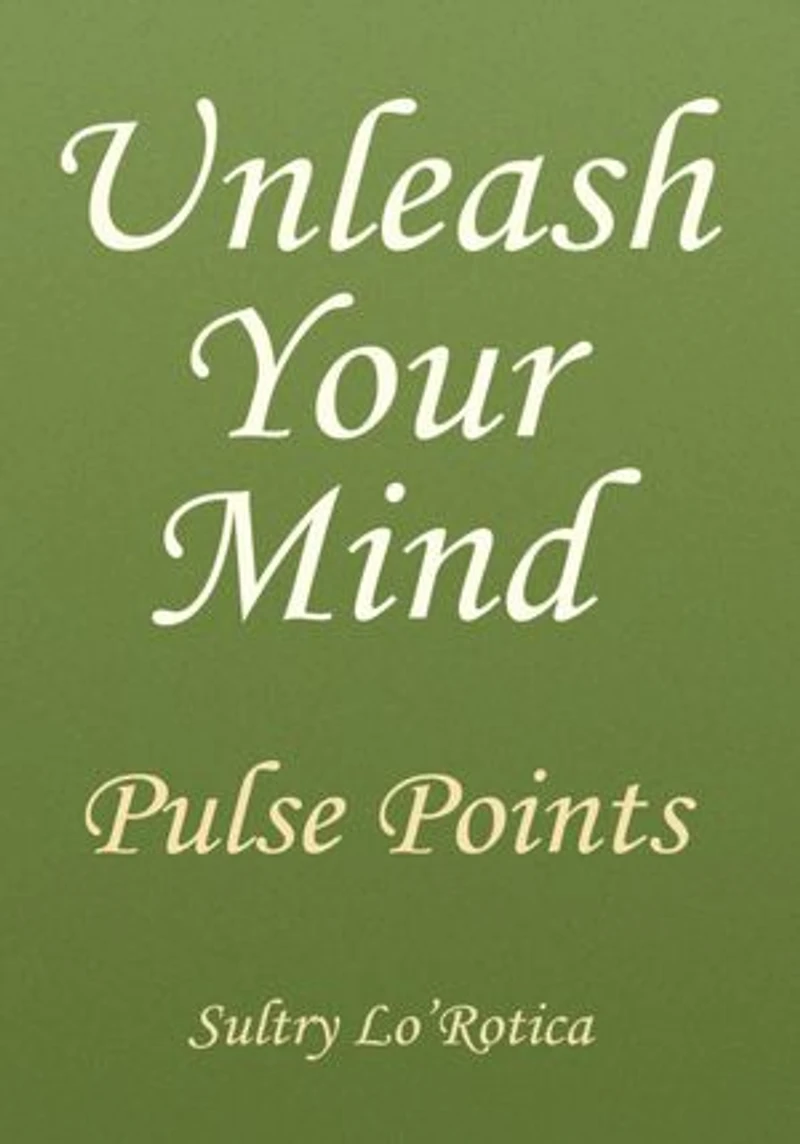 Unleash Your Mind: Pulse Points