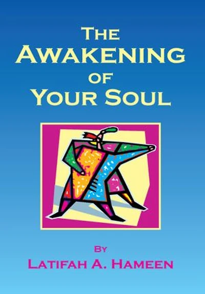 The Awakening of Your Soul