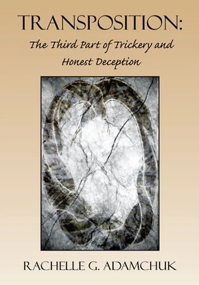 Transposition: The Third Part of Trickery and Honest Deception
