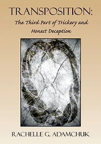 Transposition: The Third Part of Trickery and Honest Deception