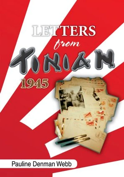 LETTERS FROM TINIAN 1945