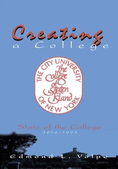Creating a College: State of the College 1976-1993