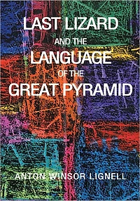 Last Lizard and the Language of the Great Pyramid