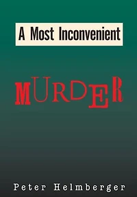 A Most Inconvenient Murder