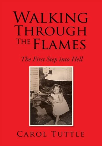 Walking Through The Flames: The First Step into Hell