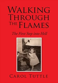 Walking Through The Flames: The First Step into Hell