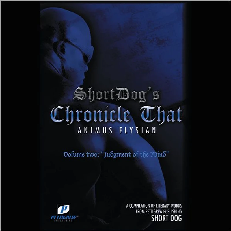 Chronicle That Volume Two: Judgment of the Mind