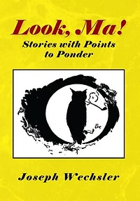 Look, Ma!: Stories with Points to Ponder